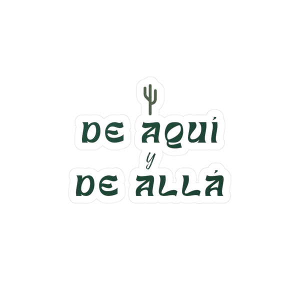 De Aquí y De Allá Sticker